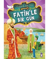 Fatih'le Bir Gün