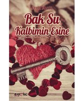 Bak Su Kalbimin Esine