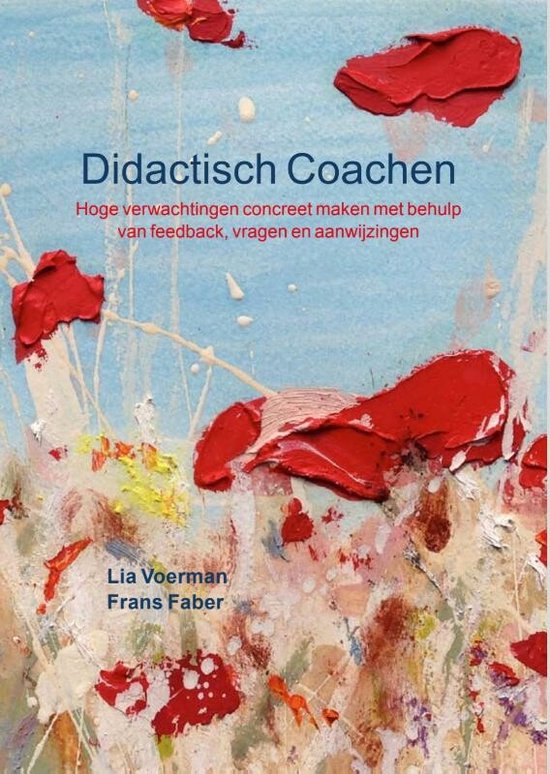Boek cover Didactisch Coachen 1 -   Didactisch Coachen van Lia Voerman (Hardcover)