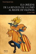 Història - Els orígens de la revolta de la Unió al regne de València (1330-1348)