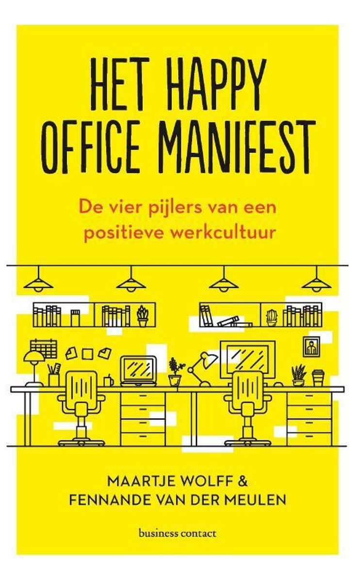 Het Happy Office manifest - Maartje Wolff-Jansen