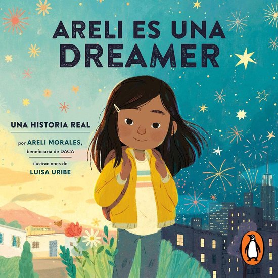 Areli Es Una Dreamer (Areli Is a Dreamer Spanish Edition) - cover
