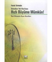 Hızlı Büyüme Mümkün