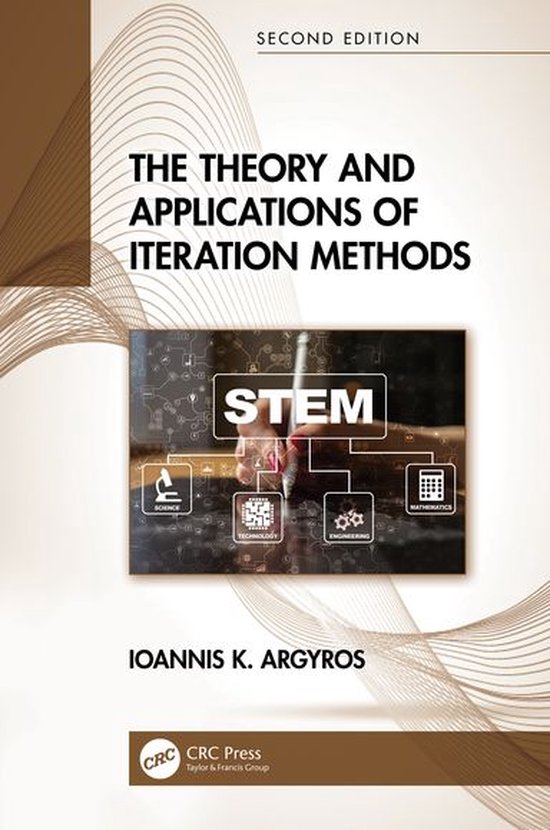 The Theory and Applications of Iteration Methods - cover
