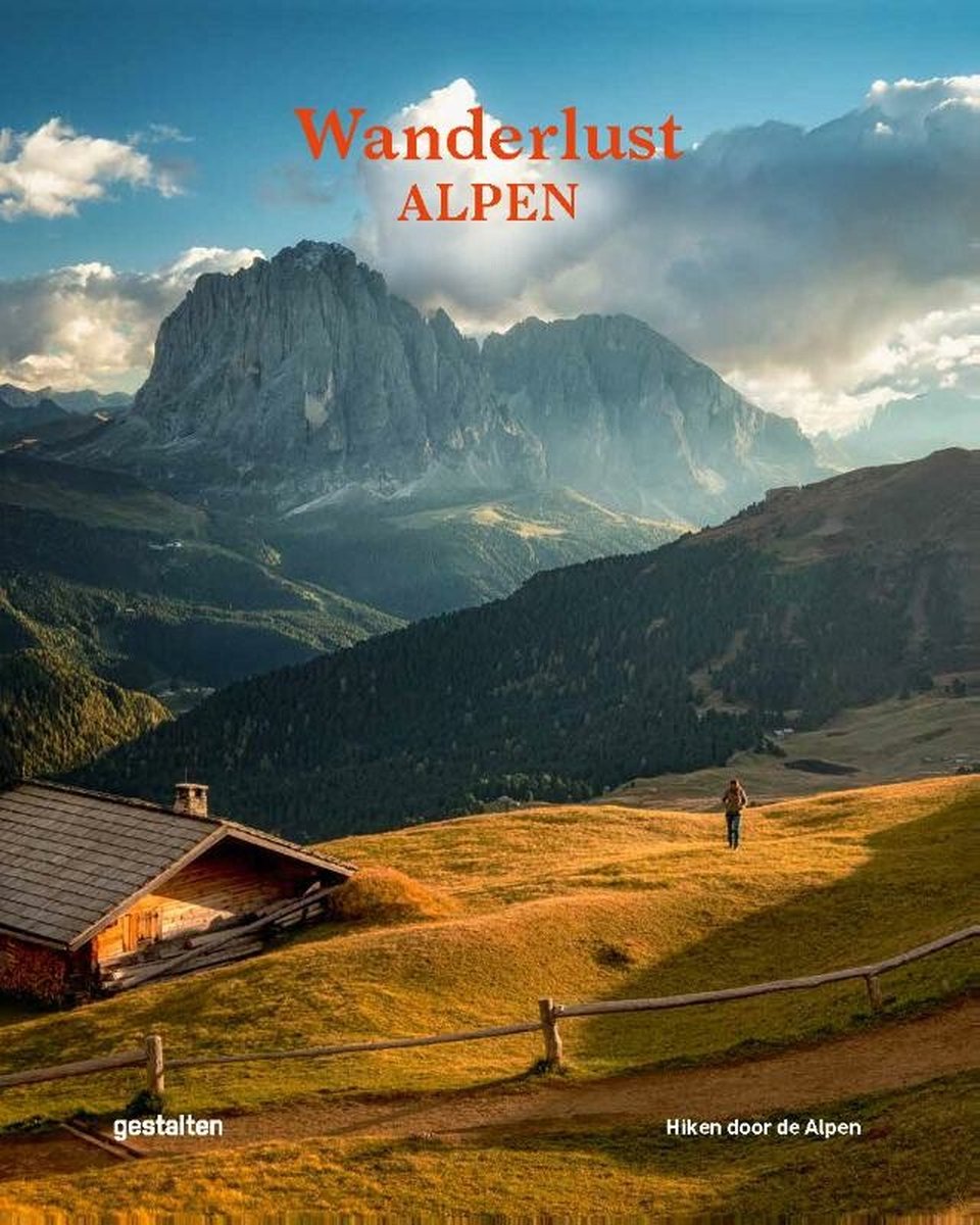 Wanderlust – Alpen