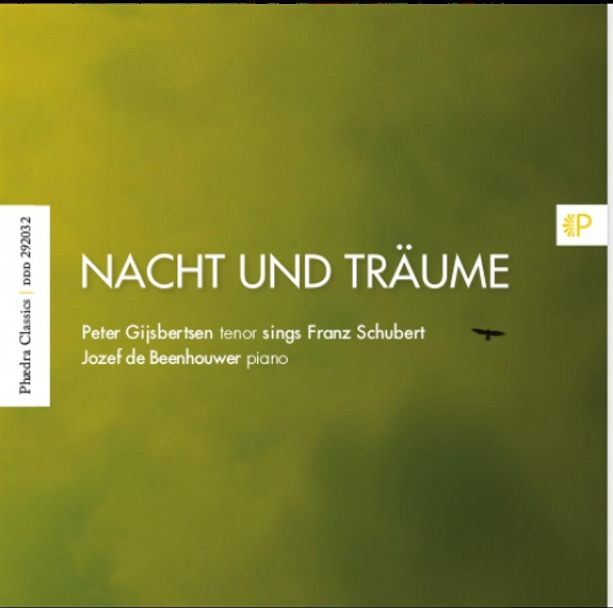 Peter Gijsbertsen & Jozef De Beenhouwer - Franz Schubert: Nacht Und Träume (CD)