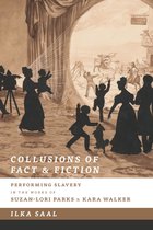Studies Theatre Hist & Culture - Collusions of Fact and Fiction