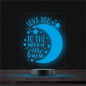 Led Lamp Met Gravering - RGB 7 Kleuren - Love You To The Moon And Back