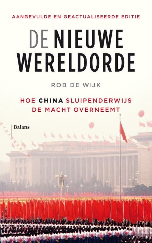 Boek: De nieuwe wereldorde, geschreven door Rob de Wijk