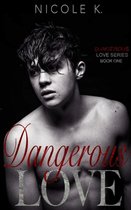 Dangerous Love