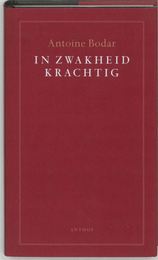 In zwakheid krachtig