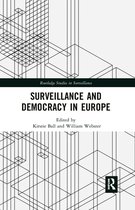 Routledge Studies in Surveillance - Surveillance and Democracy in Europe