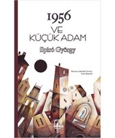 1956 ve Küçük Adam