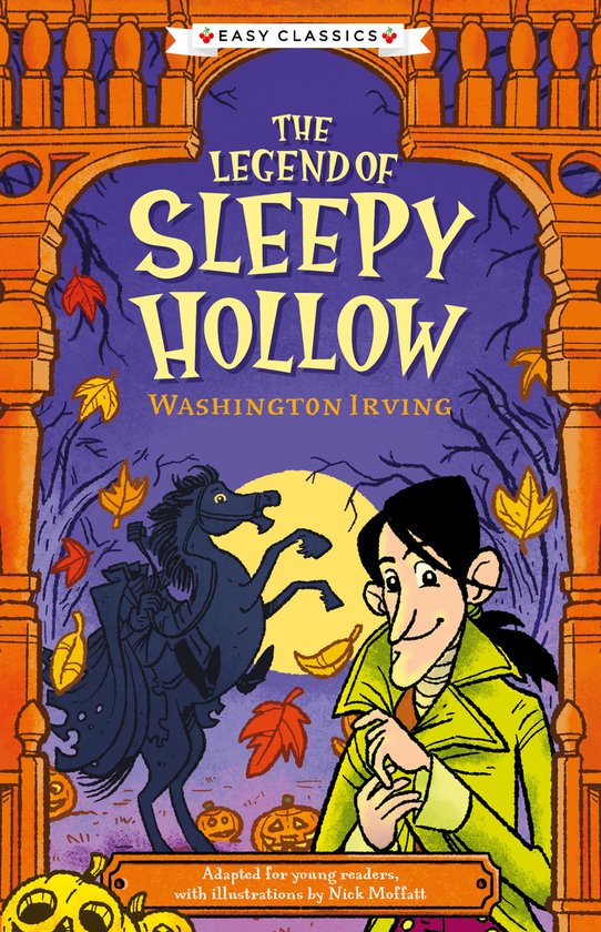 The Creepy Classics Children's Collection- Creepy Classics: The Legend of Sleepy Hollow (Easy Classics)