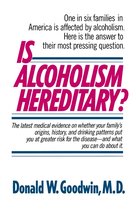 Is Alcoholism Hereditary