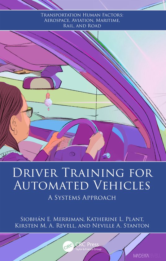 Couverture du livre : Illustration d'une femme en tenue violette au volant d'une voiture. Titre : Driver Training for Automated Vehicles.