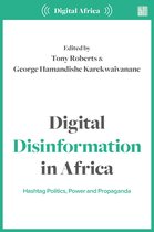 Digital Africa- Digital Disinformation in Africa