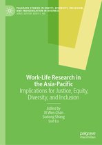Palgrave Studies in Equity, Diversity, Inclusion, and Indigenization in Business- Work-Life Research in the Asia-Pacific