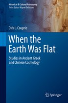 Historical & Cultural Astronomy- When the Earth Was Flat