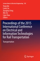 Lecture Notes in Electrical Engineering- Proceedings of the 2015 International Conference on Electrical and Information Technologies for Rail Transportation