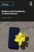 Complexity in Social Science- Realism and Complexity in Social Science