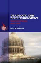The American History Series - Deadlock and Disillusionment