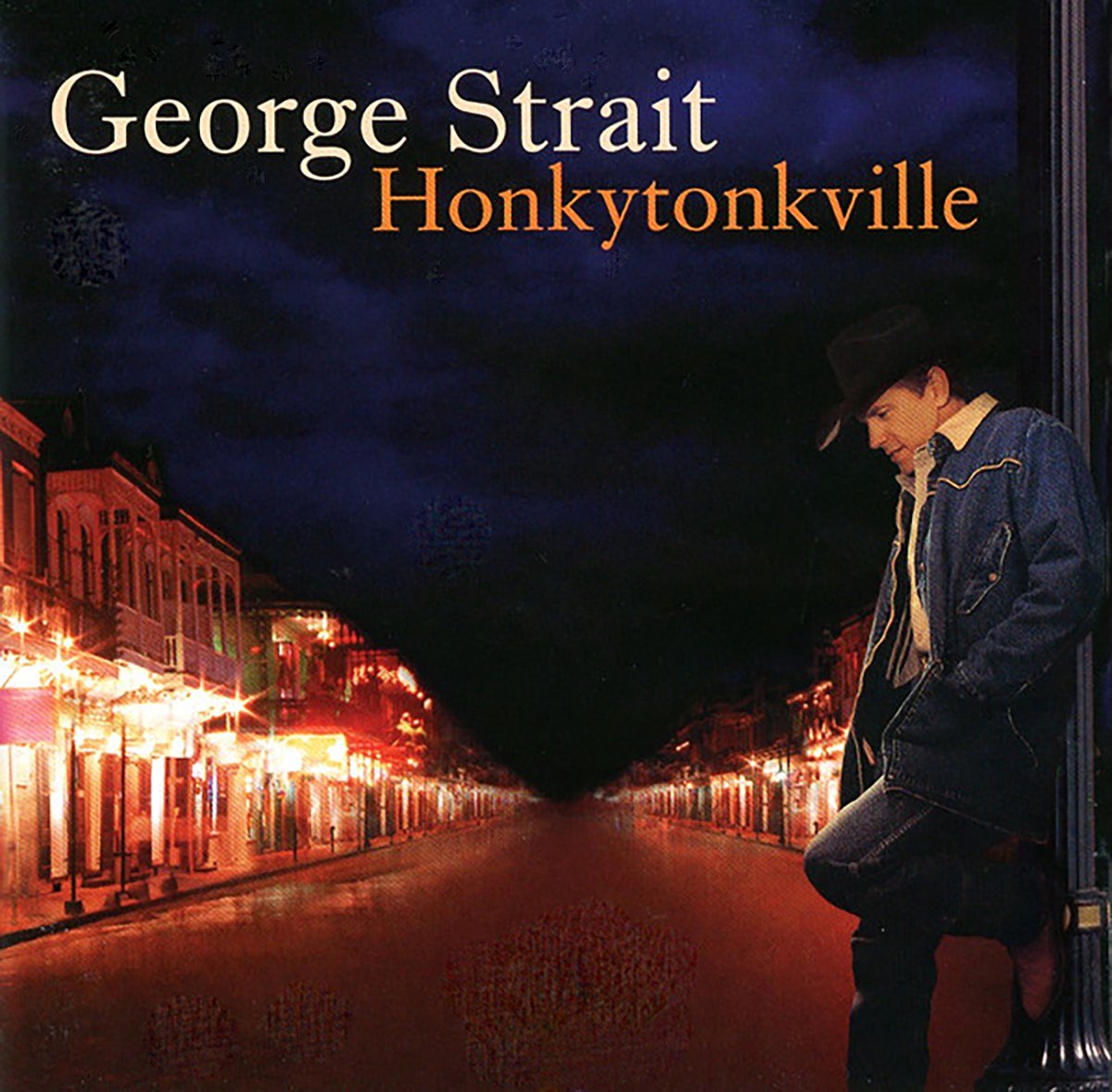 George Strait - Honkytonkville