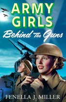 The Army Girls 3 - Army Girls: Behind the Guns