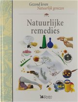 Gezond leven Natuurlijk genezen: Natuurlijke remedies - Reader's Digest