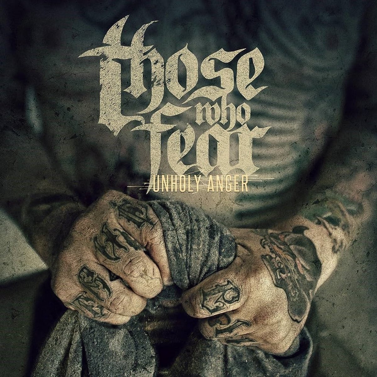 Those Who Fear - Unholy Anger (LP)