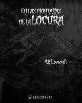 Biblioteca el terror de Lovecraft 9 - En las montañas de la locura