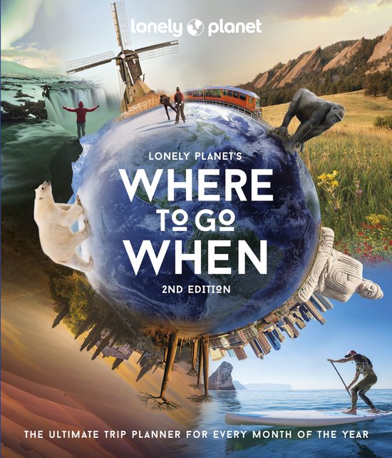 Travel Guide - Travel Guide Lonely Planet's Where to Go When - cover