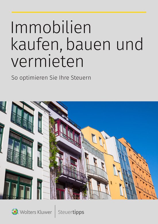 Immobilien kaufen, bauen und vermieten - cover