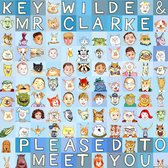 Key Wilde & Mr. Clarke - Pleased To Meet You (CD)