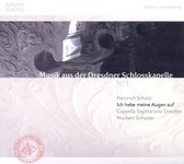 Cappella Sagittariana Dresden, Nobert Schuster - Schütz: Ich Hebe Meine Augen Auf (CD)