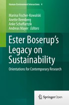 Ester Boserup s Legacy on Sustainability