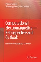 Computational Electromagnetics Retrospective and Outlook
