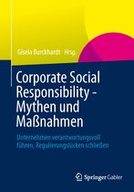 Corporate Social Responsibility - Mythen und Maßnahmen