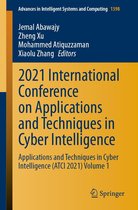 Advances in Intelligent Systems and Computing 1398 - 2021 International Conference on Applications and Techniques in Cyber Intelligence