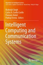 Algorithms for Intelligent Systems - Intelligent Computing and Communication Systems