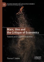 Palgrave Insights into Apocalypse Economics - Marx, Uno and the Critique of Economics