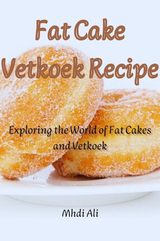 Fat Cake Vetkoek Recipe - cover