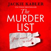 The Murder List: The incredible new gripping psychological domestic suspense thriller from the No.1 bestselling author of The Perfect Couple