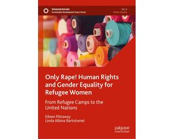 Law and Criminology (R0) - Only Rape! Human Rights and Gender Equality for Refugee Women