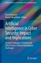 Advanced Sciences and Technologies for Security Applications - Artificial Intelligence in Cyber Security: Impact and Implications