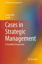 Flexible Systems Management - Cases in Strategic Management