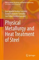 Topics in Mining, Metallurgy and Materials Engineering - Physical Metallurgy and Heat Treatment of Steel