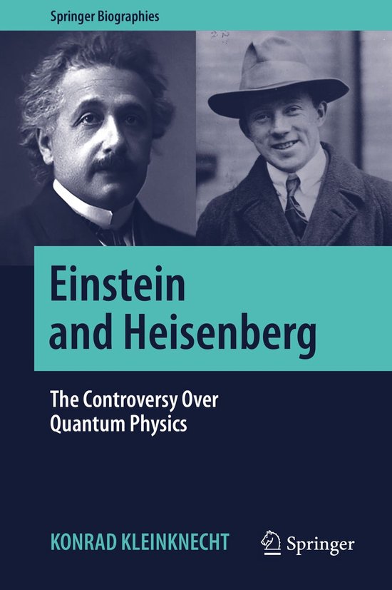 Springer Biographies - Einstein and Heisenberg - cover