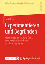 Kölner Beiträge zur Didaktik der Mathematik- Experimentieren und Begründen