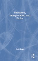 Literature, Interpretation and Ethics